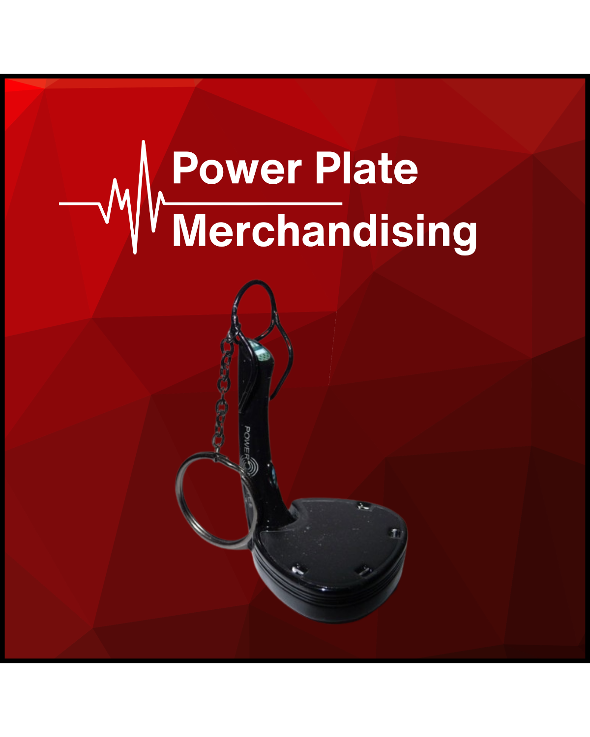 Power Plate Merchandising